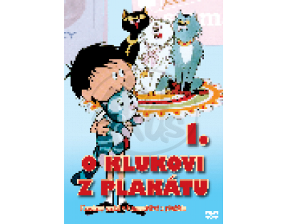 O klukovi z plakátu