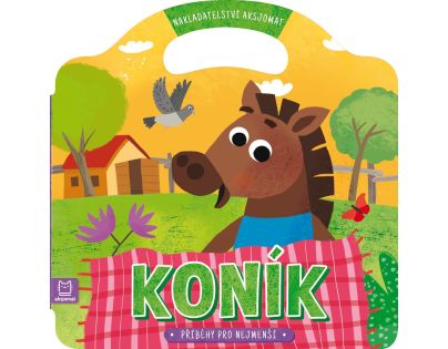 Príbehy pre najmenších. Koník