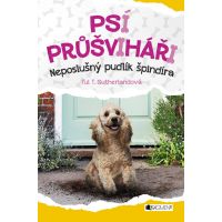 Psí průšviháři: Neposlušný pudlík špindíra Tui T. Sutherland Psí průšviháři: Neposlušný pudlík špindíra Tui T. Sutherland