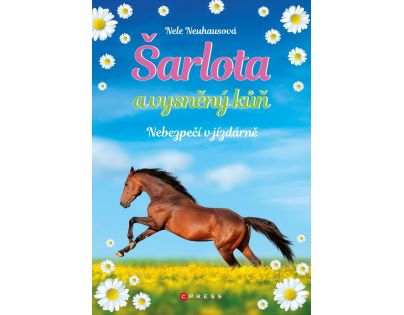 Cpress Šarlota a vysněný kůň 2 Nebezpečí v jízdárně CZ verzia