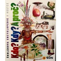 ŠKOLÁKOVA ENCYKLOPÉDIA V KOCKE - Kto? Kedy? A prečo?