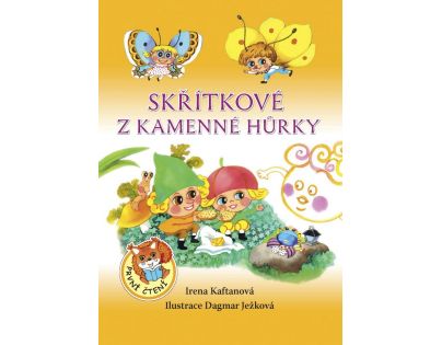 Skřítkové z Kamenné Hůrky