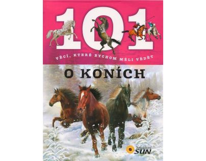 Sun 101 věcí o koních
