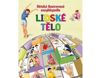 Sun Dětská ilustrovaná encyklopedie lidské tělo