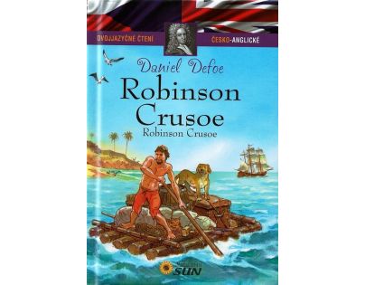 Sun Dvojjazyčné čtení česko-anglické Robinson Crusoe CZ verzia
