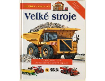 Sun Hledej a Objevuj Velké stroje CZ verzia