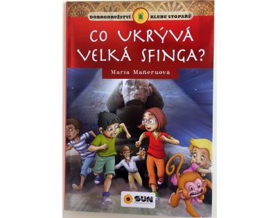 Sun Klub stopařů Co ukývá velká sfinga CZ verzia