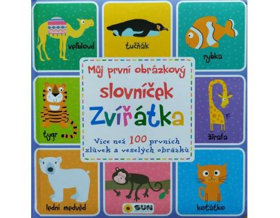 Sun Můj první obrázkový slovníček Zvířátka