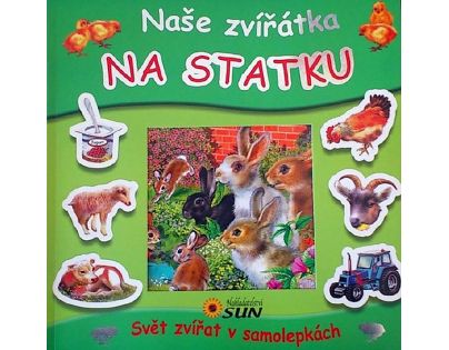 Sun Naše zvířátka na statku Svět zvířat v samolepkách