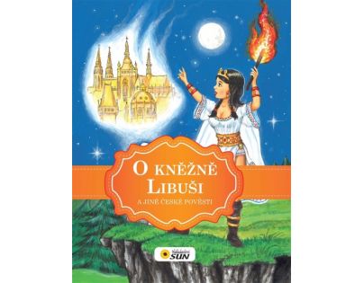 Sun O kňažnej Libuši a inej českej povesti