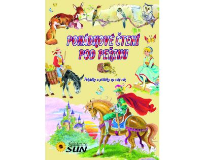 Rozprávkové čítanie pod perinu - Rozprávky a príbehy na celý rok