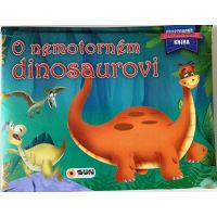 Sun Prostorová kniha O nemotorném dinosaurovi CZ verzia