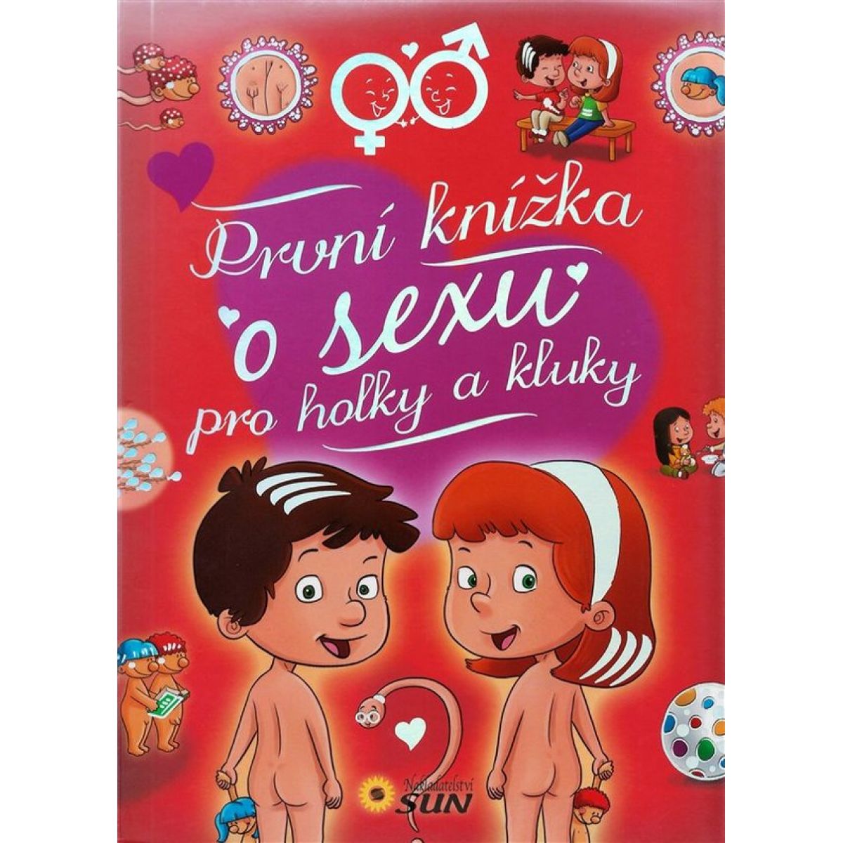 První knížka o sexu pro holky a kluky
