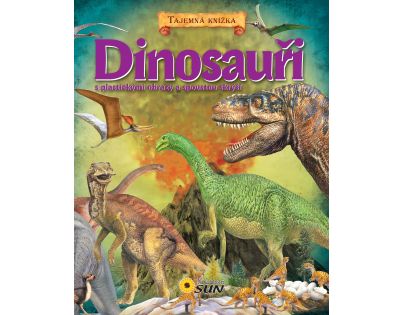 Sun Tajemná knížka Dinosauři