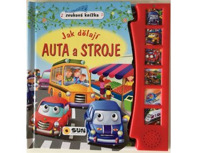 Zvuková knížka Jak dělají auta a stroje