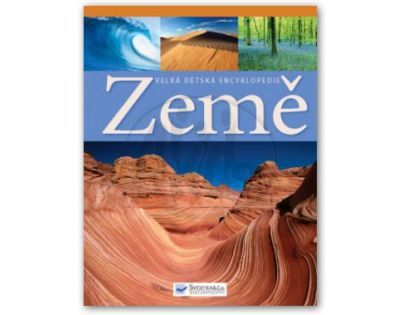 SVOJTKA & Co 0091004 - Země Velká dětská encyklopedie