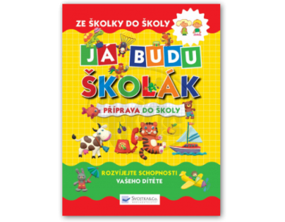 Svojtka Já budu školák