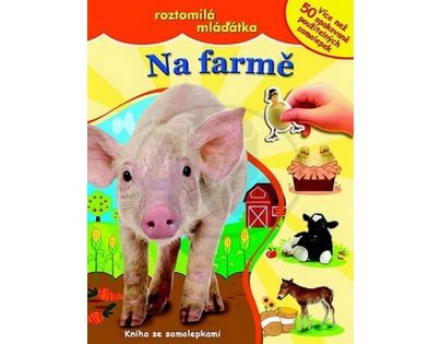 Svojtka Na farmě Kniha samolepek