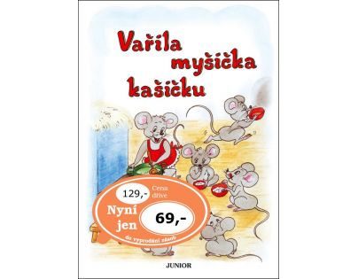 Junior Vařila myšička kašičku CZ verzia