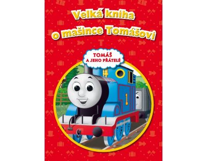 Veľká kniha o mašince Tomášovi