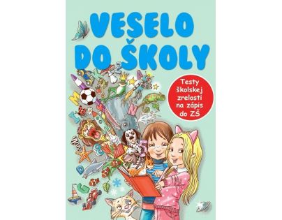Veselo do školy