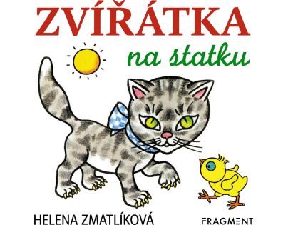 Fragment Zvířátka na statku Helena Zmatlíková CZ verzia